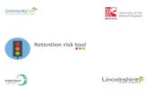 Retention risk tool - Community Care Live · The development of an evidence based tool to assess retention Methodology Community Care commissioned Associate Professor Liz Frost at