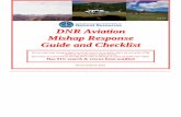 DDNNRR AAvviiaattiioonn MMiisshhaapp RReessppoonnssee ... · Preserving Evidence NTSB Sec. 830.10 Preservation of aircraft wreckage, mail, cargo, and records. a. The operator of an
