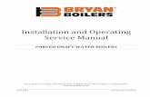 Installation and Operating Service Manual · Installation must conform to these codes and any other authority having jurisdiction. 1.1 BOILER FOUNDATION Before uncrating, the boiler