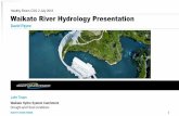 Healthy Rivers CSG 2 July 2015 Waikato River Hydrology Presentation · 2017-01-23 · Waikato River Hydrology Presentation Lake Taupo David Payne Waikato Hydro System Catchment Drought