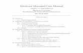Medicare Managed Care Manual - CMSChapter 17, Subchapter D Medicare Cost Plan Enrollment and Disenrollment Instructions (Rev. 38, 10-31-03) Table of Contents 10 - Definitions 10.1