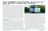 The CRMC and Public Access to the Shore in Rhode Islandrecordrinewport.com/usa790/CRMC ROW Access Info.pdf · The CRMC and Public Access to the Shore in Rhode Island Kevin R. Cute