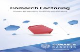Comarch Factoring - Global IT Business Products Provider · 2018-06-05 · Comarch Factoring provides multi-currency and multi-language support to make your business global. Comarch