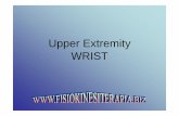 Upper Extremity WRIST - Fisiokinesiterapia · • Colle's fractures usually occur when an adult falls on a hyperextended, outstretched hand. • There is frequently an associated