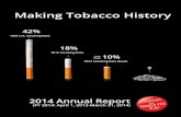 Making Tobacco History · WE WORK TO SAVE LIVES BY ADVOCATING FOR PROVEN STRATEGIES THAT PREVENT KIDS FROM SMOKING, HELP SMOKERS ... we fight for proven solutions that prevent kids