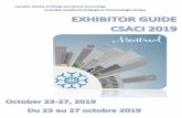 CSACI EXHIBITOR GUIDE 2019 1€¦ · experts and aims to advance scientific discoveries and major milestones. The CSACI annual scientific meeting is a four-day meeting focused on