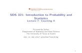 SDS 321: Introduction to Probability and Statistics Lecture 7 ...psarkar/sds321/lecture7-ps.pdfSDS 321: Introduction to Probability and Statistics Lecture 7: Counting II Purnamrita