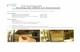 TA Instruments Packing the ARES-G2 Instrument€¦ · ARES/RSA-G2 FCO Packaging 401147.902 ARES/RSA-G2 FCO/Env Controller Packaging 401147.903 LN2 Dewar Shipping Kit ... Depending