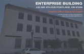 ENTERPRISE BUILDING€¦ · ENTERPRISE BUILDING 433 NW 4TH AVE PORTLAND, OR 97209 Creative Office Space for Lease Property Overview The historic Enterprise Building was updated in