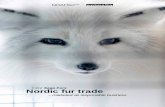 Case Saga Furs Nordic fur trade - Tierschutzbund...Saga Furs claims to be proud that their fur comes from countries enforcing fur-animal welfare legislation, “from closely monitored