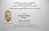 Friday, October 30, 2018, World Trade Centre, Cuffe Parade ...€¦ · World Trade Centre, Cuffe Parade, Mumbai at India Bunkering and Marine Lubes Conference Firm’s Founder Sir