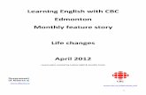 Learning English with CBC Edmonton Monthly feature story ... · Edmonton is considered to be a world leader in managing waste in an urban setting. It is home to the largest waste