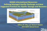 NGWA Informational Resources: Defining Managed Aquifer ...and development of ASR wells, and maintenance of well efficiency by minimizing well clogging and addressing source water quality