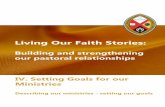 Living Our Faith Stories - TUCCLiving Our Faith Stories: Building and strengthening our pastoral relationships IV. Setting Goals for our Ministries Describing our ministries - setting