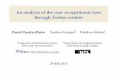 An analysis of the user occupational class through Twitter ...danielpr/files/jobs-slides.pdfAn analysis of the user occupational class through Twitter content Daniel Preot¸iuc-Pietro1