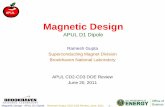 APUL D1 Dipole...2011/06/14  · Magnetic Design - APUL D1 Dipole, Ramesh Gupta, CD2-CD3 Review, June, 2011 -8-Summary • With this flexible design, we will be able to meet the APUL
