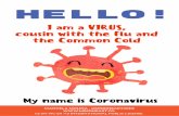 HELLO!dfyf.org/wp-content/uploads/My-Name-is-Coronavirus.pdf · hello! *x³xh*p^te ºÖÊ ´á Ñ Ñ !Öx´ Ñ º³³º´ º
