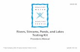 Rivers, Streams, Ponds, and Lakes Testing Kit Rivers... · 2009-04-03 · Contact Healthy Water, Healthy People toll-free at 1-866-337-5486, or place an order online at , or fax (406)