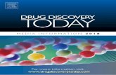 MEDIA INFORMATION 2018 - Drug Discovery Todayadvertising.drugdiscoverytoday.com/2018.pdf · Drug Discovery Today Editor’s Choice E-Newsletter delivers highly current reviews to
