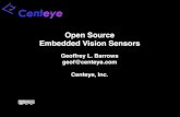 Open Source Embedded Vision  · PDF file

Open Source Embedded Vision Sensors Geoffrey L. Barrows geof@centeye.com Centeye, Inc