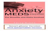 Smart phone Version PC/Tablet Version · Examples of SNRIs for anxiety are:-Cymbalta (duloxetine) Effexor (venlafaxine) Effexor XR (venlafaxine XR) As with SSRIs, SNRIs can take several
