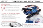 ROLEX 24 AT DAYTONA - IndyCar.com€¦ · ROLEX 24 AT DAYTONA > RACE OF CHAMPIONS Six drivers entered in the Rolex 24 have won the Indy car title: Juan Pablo Montoya (CART 1999) Sébastien
