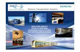 Siemens Transportation Systems€¦ · Supplier in France of the products and services of Siemens Mobility division Trains, tramways, locomotives, electrification Services for operation