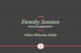 ColesClassroom FamilySession Welcome Client Guide Mint · Welcome! I am so excited to be working with you, and am looking forward to your upcoming session! Photos will always be the