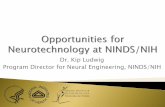 Dr. Kip Ludwig Program Director for Neural Engineering ...€¦ · Inspire . Neuropace – RNS System Second Sight – Argus II . BioControls - CardioFit . Medtronic - InterStim .