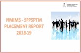 SVKM's NMIMS SPPSPTM witnessed a successful placement ... · Markets, Optum, Indiabulls Pharma, Lupin and many other Indian and MNCs participated in the placement season and offered