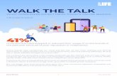 WALK THE TALK - brands2life.com · WALK THE TALK WHAT CONSUMERS EXPECT FROM TODAY’S ONLINE BRANDS A Brands2Life Report 41% of consumers have stopped or reduced their usage of online