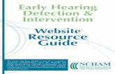 Early Hearing Detection & Intervention Website Resource Guide...resources you can use to determine appropriate content include: • Talking with stakeholders in your area to determine