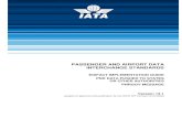 PASSENGER AND AIRPORT DATA INTERCHANGE STANDARDS · Passenger and Airport Data Interchange Standards Reservations Sub-Group. This will be a living document and will be updated as