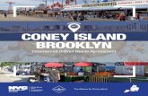 CONEY ISLAND BROOKLYN Island 360.pdf · Coney Island is a world-renowned neighborhood and seaside destination located on the westernmost tip of the Southern Brooklyn peninsula. Known