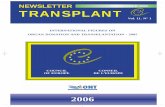 SEPTEMBER 2006 TRANSPLANT - COE · vol. 11. nº 1 – australia lee excell ... newsletter transplant 2006 •international figures on organ donation and transplantation. year 2005