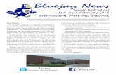 Seward High School January & February 2019 · Bluejay News Seward High School January & February 2019 Every student, every day, a success! Mission Statement: The school district of