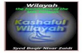 A Brief Look at Aqeedah Wilayah The Foundation of the Shia ...islamicblessings.com/upload/Kashaf Ul Wilayah...pdf · No Shia belief can be understood without wilayat. Now we shall