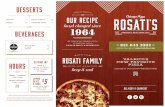 DESSERTS - Rosati's Authentic Chicago Pizza · 2019-06-06 · and we, just like our pizza, kee˛ it ˇeal hasn’t changed since we forego the trends & stick to tradition, with a