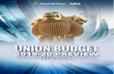 Union Budget 2019-20 Preview - Angel Broking · Exactly a year back before the same event (Union Budget), Metal space was doing extremely well. Metal as a commodity across the globe