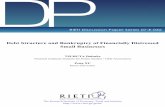Debt Structure and Bankruptcy of Financially Distressed ... · Debt Structure and Bankruptcy of ... Moreover, the CRD contains small business data after the late 1990s. Bankruptcy