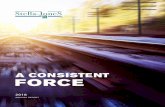 A CONSISTENT FORCE - Stella-Jones Inc · and more reliable. 2016 HHLIHTS Stella-Jones Inc. 2016 A R 3 A FORCE TO RECKON WITH “A CONSISTENT FORCE”. IF WE REFLECT ON THE PAST SIXTEEN