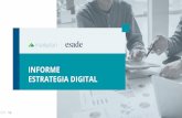 Informe Estrategia Digital - MarkPlan · 2020-01-10 · PLAN DE MARKETING DIGITAL • eBusiness • Mobile business • Co-producción • eBranding • eAdvertising SEM • Social