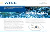 WISE - Trimble Rail · WISE is a single point of access to all condition monitoring data with the advantage of a customizable Complete Wayside Detector Data Solution. TRANSFORMING