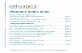 PRODUCT GUIDE 2020 - LDI Surgical · 2020-03-26 · LDI Surgical | 3560 Lafayette Rd. | Bldg. 2, Suite C | Portsmouth, NH 03801 | (866) 332-0700 | CLINICAL INNOVATION • SUSTAINABLE