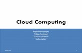 Cloud Computing - Uni Salzburg€¦ · Cloud Computing Edgar Ebensperger Philipp Neulinger Manuel Schrempf Stefan Wilker 28.01.2011 1 . Allgemeines Virtualisierung Cloud Architektur