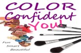 Color Confident Portfolio-SHAREABLEStart with Gold Coast mineral eye color applied to the brow bone. Brush Lime mineral eye color on the inside corner of the eye lid. Apply Coal mineral