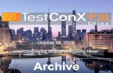 October 29, 2019 InterContinental Shanghai PudongHotel Archive · TestConX China Workshop TestConX.org October 29, 2019 9 Product •In the future there will be more of all socket