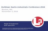 Goldman Sachs Industrials Conference 2016€¦ · Goldman Sachs Industrials Conference 2016 | November 3, 2016 3 Forward-Looking Statements Certain of the matters discussed in these