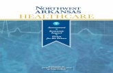 NORTHWEST ARKANSAS HEALTHCARE...economy by 2040 if every recommendation in this report is accomplished. of the nation’s gross domestic product $950 million leaves Northwest Arkansas