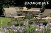 2009 Collection - Homecrest Outdoor Living · 2020-03-03 · Motion Chat Chairs to Loveseat Gliders you can find comfort in any part of your home. A Consumer Best Buy this collection